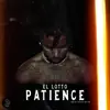 Patience - Single album lyrics, reviews, download