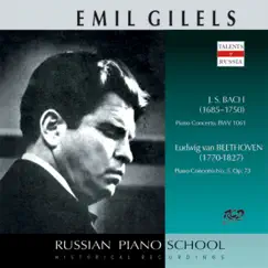 J.S. Bach: Concerto for 2 Harpsichords in C Major, BWV 1061 - Beethoven: Piano Concerto No. 5 in E-Flat Major, Op. 73 by Emil Gilels album reviews, ratings, credits