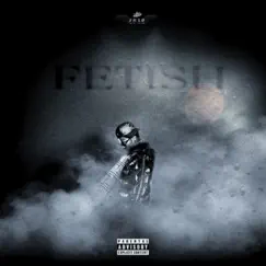 Fetish - Single by Jay Pierre album reviews, ratings, credits