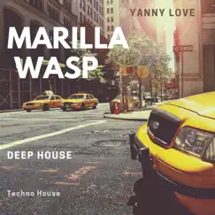Marilla Wasp - Single by Yanny Love album reviews, ratings, credits