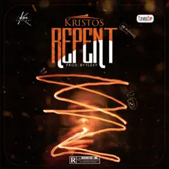 Repent - Single by Kristos album reviews, ratings, credits