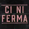 Ci ni ferma (feat. Filomuzik) - Single album lyrics, reviews, download