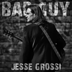 Bad Guy - Single by Jesse Grossi album reviews, ratings, credits