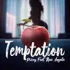 Temptation (feat. THEA ANGELA) - Single album lyrics, reviews, download