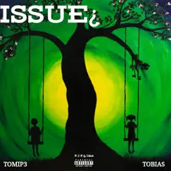 Issue (feat. Tomip3) Song Lyrics