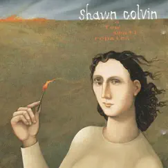 A Few Small Repairs by Shawn Colvin album reviews, ratings, credits