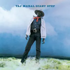 Giant Step by Taj Mahal album reviews, ratings, credits