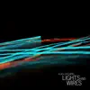 Lights and Wires album lyrics, reviews, download