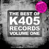 The Best of K405 Records, Vol. 1 album lyrics, reviews, download