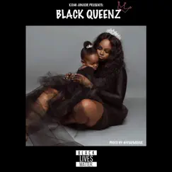 Black Queenz (feat. Zuri) - Single by Kxng Junxor album reviews, ratings, credits