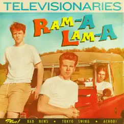 Ram-A Lam-A - EP by Televisionaries album reviews, ratings, credits