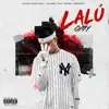 LALU - Single album lyrics, reviews, download
