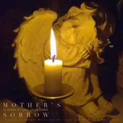 Mother's Sorrow Song Lyrics