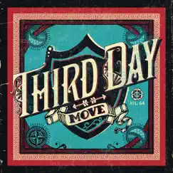 Move by Third Day album reviews, ratings, credits