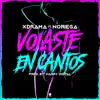 Volaste en Cantos (feat. Noriega) - Single album lyrics, reviews, download