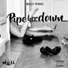 Pipe Her Down - Single album lyrics, reviews, download