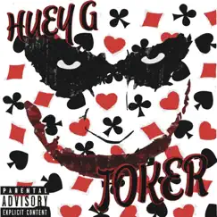 Joker - Single by Huey-G album reviews, ratings, credits
