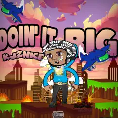 Doin' It BIG (Intro) Song Lyrics