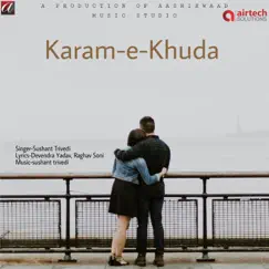 Karam - E - Khuda Song Lyrics