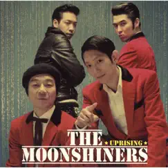 Uprising - EP by The Moonshiners album reviews, ratings, credits