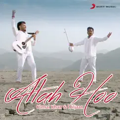 Allah Hoo - Single by Kamal Khan & Diljaan album reviews, ratings, credits