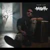 M.O.R. album lyrics, reviews, download