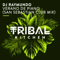 Verano de Piano (San Sebastián Club Mix) - Single by DJ Raymundo album reviews, ratings, credits