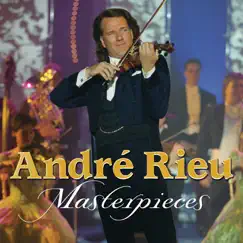 André Rieu: Masterpieces by André Rieu album reviews, ratings, credits