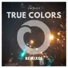 True Colors (Remixes) album lyrics, reviews, download