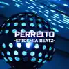 Perreito - Single album lyrics, reviews, download