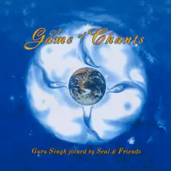 A Game of Chants (feat. Seal) by Guru Singh album reviews, ratings, credits
