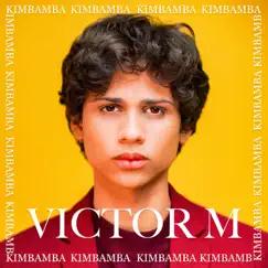 Kimbamba - Single by Victor M album reviews, ratings, credits