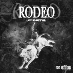 Rodeo (feat. Thirty2) - Single by Pumppfake album reviews, ratings, credits