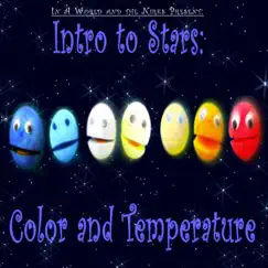 Intro to Stars: Color and Temperature - Single by In a World & The Nirks album reviews, ratings, credits