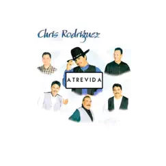 Atrevida - Single by Chris Rodriguez album reviews, ratings, credits
