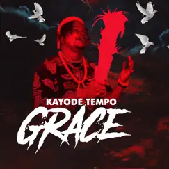 Grace - Single by Kayode Tempo album reviews, ratings, credits