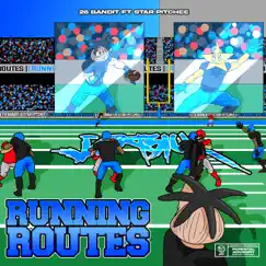 Running Routes (feat. Star Pitchee) - Single by 28bandit album reviews, ratings, credits