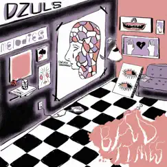 Where Have All the Bad Times Gone - Single by Dzuls album reviews, ratings, credits
