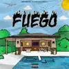 Fuego (feat. Blacc C & Te'ceion Coley) - Single album lyrics, reviews, download