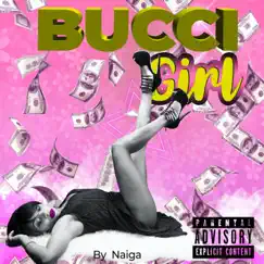 Bucci Girl Song Lyrics
