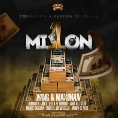 1 Millon (feat. Almighty, Jon Z, Ele A, Juhn Allstar, Jamby el Favo, Lisux & Maicke Casiano) Song Lyrics