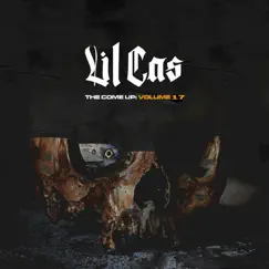 The Come Up, Vol. 17 by Lil' Cas album reviews, ratings, credits