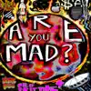 Mad Wulrd - Single album lyrics, reviews, download