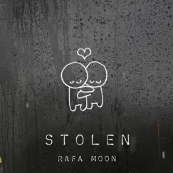 Stolen - Single by RAFA MOON album reviews, ratings, credits