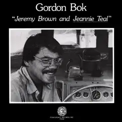Jeremy Brown and Jeannie Teal by Gordon Bok album reviews, ratings, credits