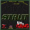 Strut, Killa Flame . Net, (feat. Frank Lucas, 5Hunnid, 1st Lady & Shay Moma) - Single album lyrics, reviews, download