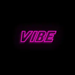Vibe (feat. G Raymon) Song Lyrics