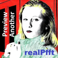 Preview Another - Single by RealPfft album reviews, ratings, credits