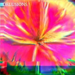Delusions (feat. Marcellina) - Single by Piazzi album reviews, ratings, credits
