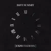 Expectations - Single album lyrics, reviews, download